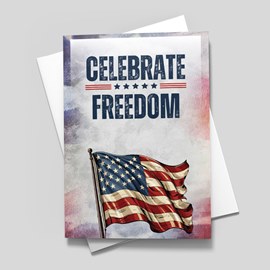 Celebrating Freedom Patriotic Card